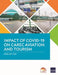 Impact of Covid-19 on Carec Aviation and Tourism by Asian Development Bank