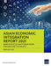 Asian Economic Integration Report 2021: Making Digital Platforms Work for Asia and the Pacific by Asian Development Bank