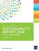 Asian Development Bank Sustainability Report 2020 by Asian Development Bank