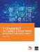 E-Commerce in Carec Countries: Infrastructure Development by Asian Development Bank