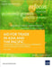 Aid for Trade in Asia and the Pacific: Leveraging Trade and Digital Agreements for Sustainable Development by Asian Development Bank