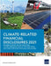 Climate-Related Financial Disclosures 2021: Progress Report on Implementing the Recommendations of the Task Force on Climate-Related Financial Disclos by Asian Development Bank