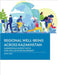 Regional Well-Being Across Kazakhstan: Harnessing Survey Data for Inclusive Development by Asian Development Bank