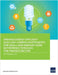 Driving Energy-Efficient and Low-Carbon Investments for Small and Medium-Sized Enterprises Through the Finance Sector by Asian Development Bank