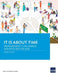 It Is About Time: Measurement, Challenges, and Policies for Asia by Asian Development Bank