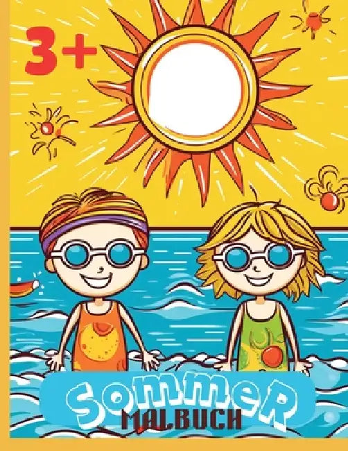 Sommer Malbuch: Der Sommer kommt näher! 50 Ausmalseiten für den lang ersehnten Urlaub! by Laritzu