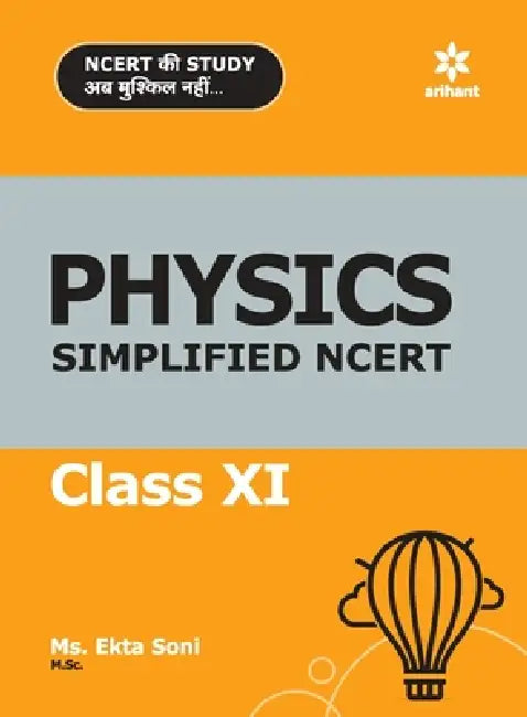 Simplified NCERT Physics 11th by Ekta Soni