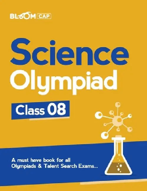 Bloom CAP Science Olympiad Class 8 by Bhawna Joshi