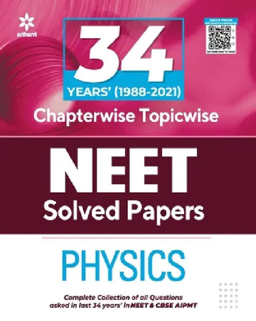 34 Years Chapterwise Solutions NEET Physics 2022 by Arihant Experts