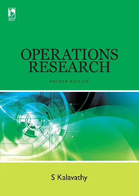 Operations Research  by S Kalavathy