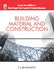 Building Material And Construction (West Bengal Polytechnic) by S S Bhavikatti