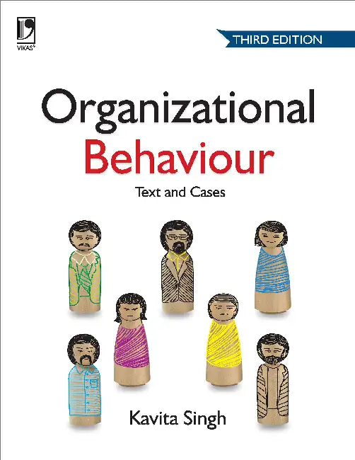 Organizational Behaviour by Kavita Singh