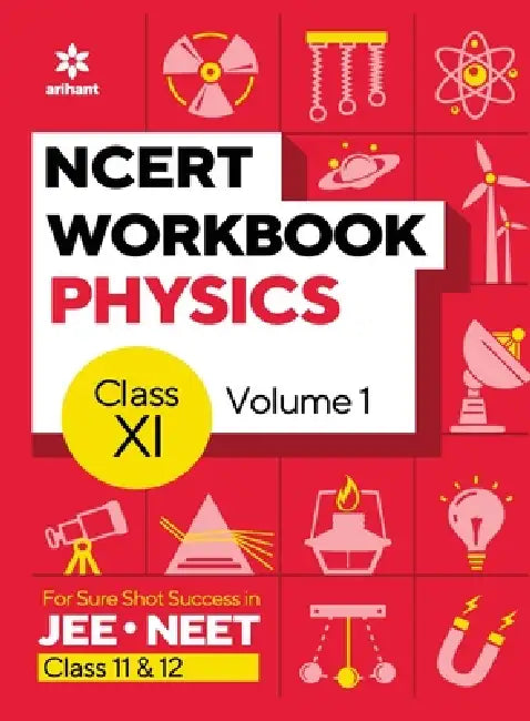 NCERT Workbook Physics Volume 2 Class 11 by Dharmendra Singh, Rajiv Pandey