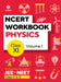 NCERT Workbook Physics Volume 2 Class 11 by Dharmendra Singh, Rajiv Pandey