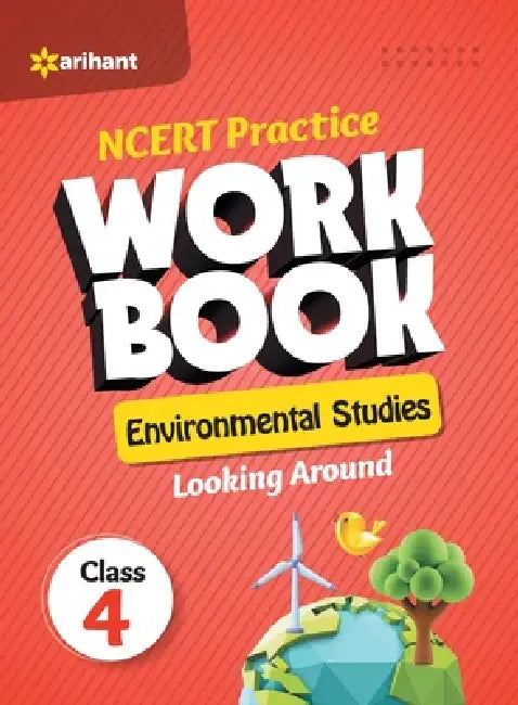NCERT Practice Workbook Environmental Studies Looking Around Class 4th by Manisha Malhotra