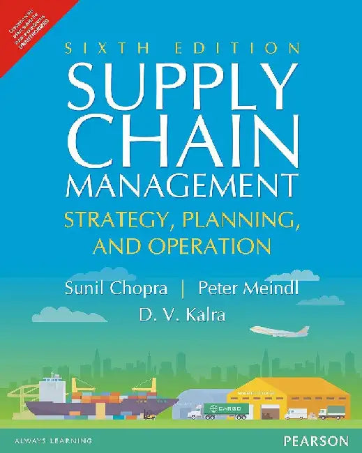 Supply Chain Management 6 E: Strategy Planning And Operation