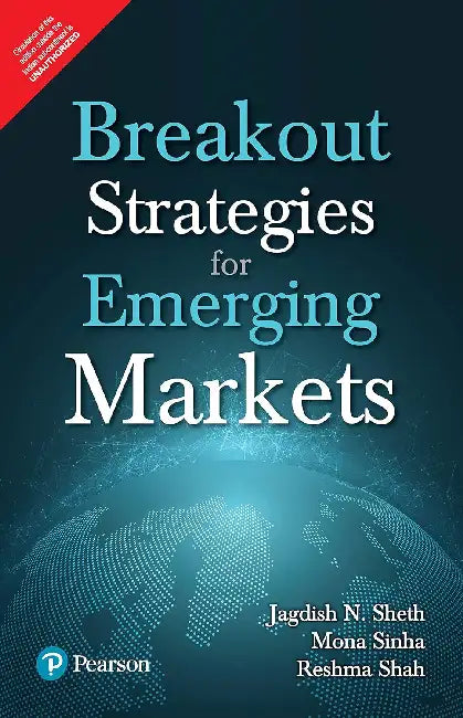 Breakout Strategies For Emerging Markets by Jagdish N. Sheth