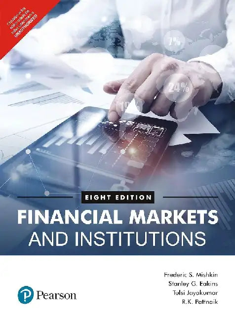 Financial Markets and Institutions by Frederic S. Mishkin