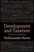 Development and Taxation: 60 Critical Commentaries by Thalia Rhodes