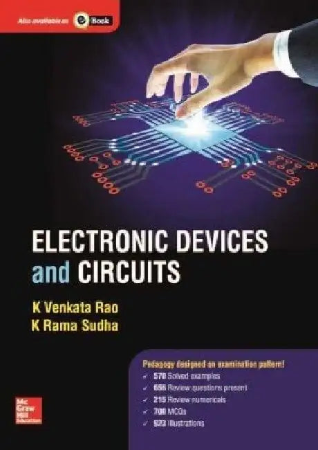Electronic Devices and Circuits by Rao K.V.