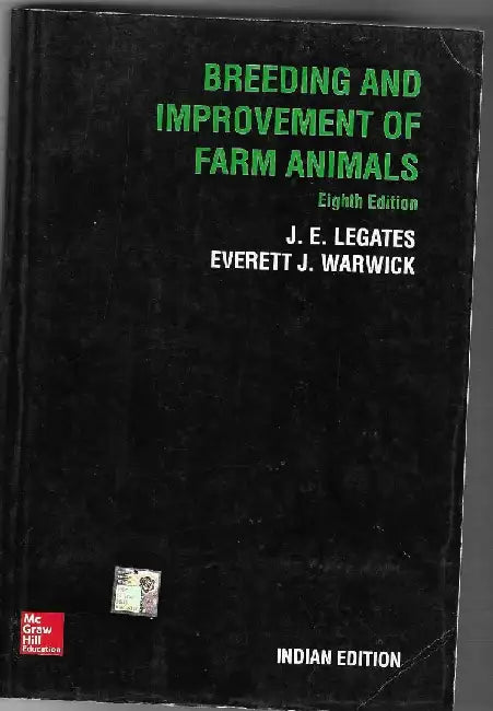 Breeding & Improvement of Farm Animals, 8e by Legates