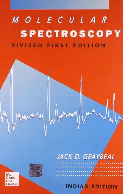 Molecular Spectroscopy by Graybeal