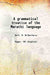 A Grammatical Treatise of The Marathi Language by Bell, H. Wilberforce