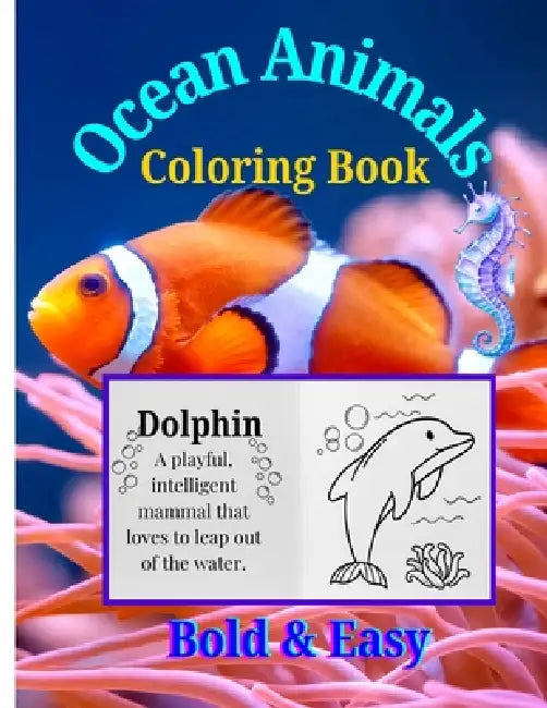 Ocean Animals Coloring Book for Kids 35 Unique Sea Creatures to Learn & Color Fun Educational Marine Life Activity Book by Jesintha Bhaskaran (8.5 x 1 by Jesintha Bhaskaran