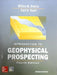 Introduction to Geophysical Prospecting, 4e by Dobrin