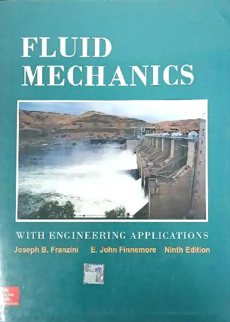 Fluid Mechanics With Engineering Applications, 9e by Franzini J.B.