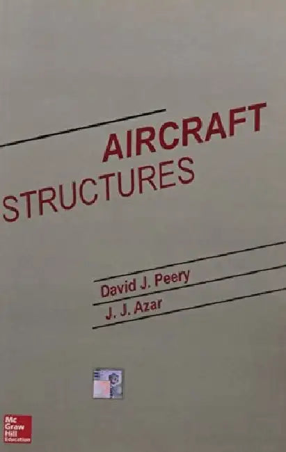 Aircraft Structures, 2e by Peery D.J.