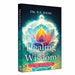 Healing Through Wisdom | A Book That Guides Every Seeker Toward a Healthier, Happier, and More Enlightened Life by Dr. B.S. Johri