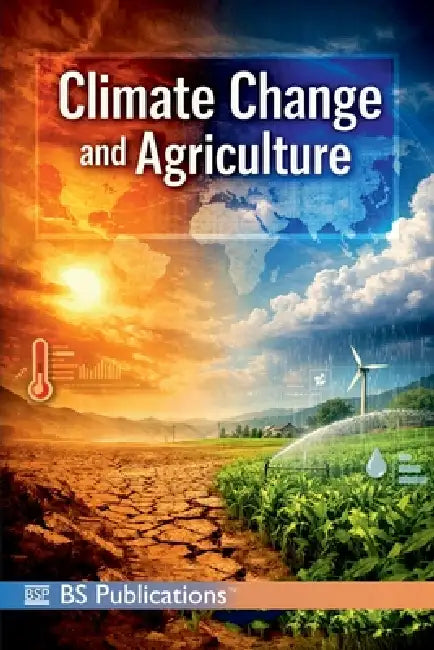 Climate Change and Agriculture by V. Radha Krishna Murthy