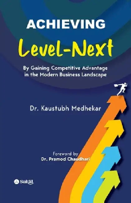Achieving Level-Next by Kaustubh Medhekar