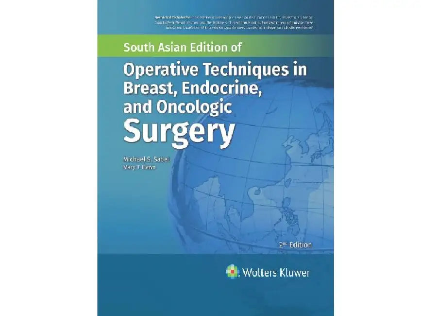 Operative Techniques In Breast Endocrine And Oncologic Surgery With Access Code, 2E by Sabel M.