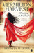 Vermilion Harvest: Playtime at the Bagh by Reenita M. Hora