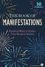 The Book of Manifestations: Practical Ways to Attract Your Deepest Desires by Mishal