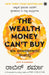 The Wealth Money Can't Buy: The 8 Hidden Habits to Live Your Richest Life (Kannada) by Robin Sharma