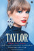 Taylor: Era by Era: The Unauthorized Biography by Caroline Sullivan