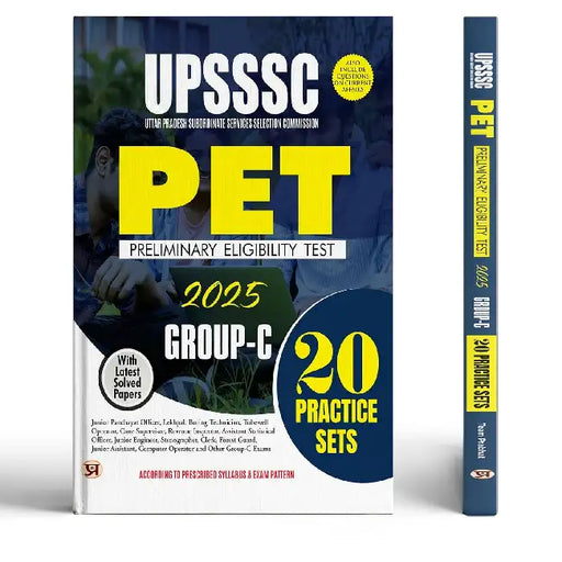 UPSSSC PET 2025 Group-C Preliminary Eligibility Test 20 Practice Sets With Latest Solved Papers Include Questions On Current Affair by Team Prabhat