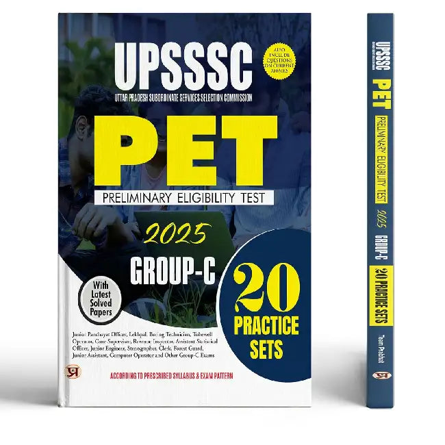 UPSSSC PET 2025 Group-C Preliminary Eligibility Test 20 Practice Sets With Latest Solved Papers Include Questions On Current Affair by Team Prabhat