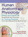 Human Anatomy And Physiology Theory And Practicals Questions And Answers For Nursing Students by Praful B Godkar