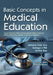Basic Concepts In Medical Education by Asitava Deb Roy