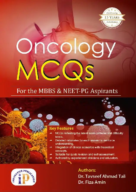 Oncology MCQs for the MBBS and NEET-PG Aspirants by Dr. Tavseef Ahmad Tali
