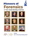 Pioneers of Forensics and Their Ground Breaking Inventions by Dr. N. Srinivasa Reddy