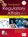 Text Book of Regulatory Affairs for the Students of M.Pharm 1st Semester by Prof. (Dr.) Ravinesh Mishra