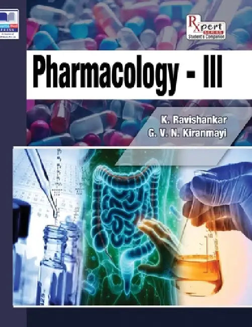 Pharmacology - III by Ravishankar K, Kiranmayi G. V. N.