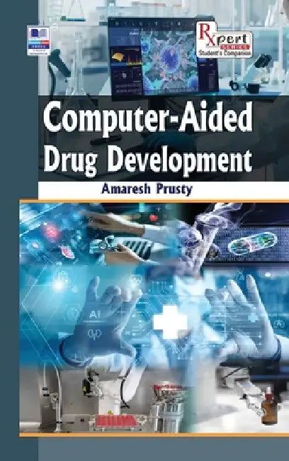 Computer-Aided Drug Development by Amaresh Prusty