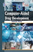 Computer-Aided Drug Development by Amaresh Prusty