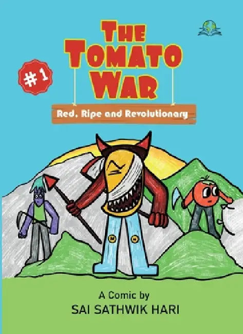 The Tomato War by Sai Sathwik Hari
